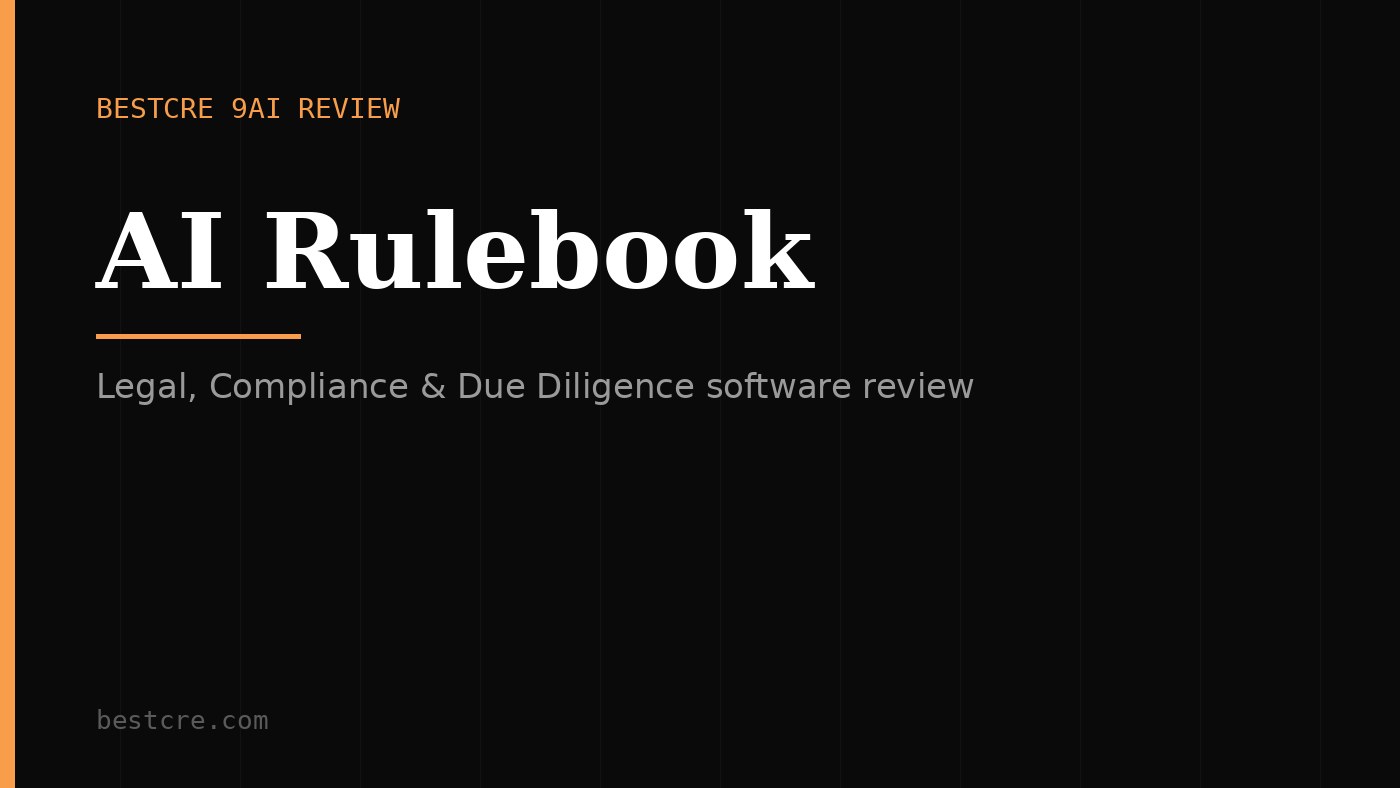 AI Rulebook Review: AI compliance platform for commercial real estate regulatory workflows and due diligence