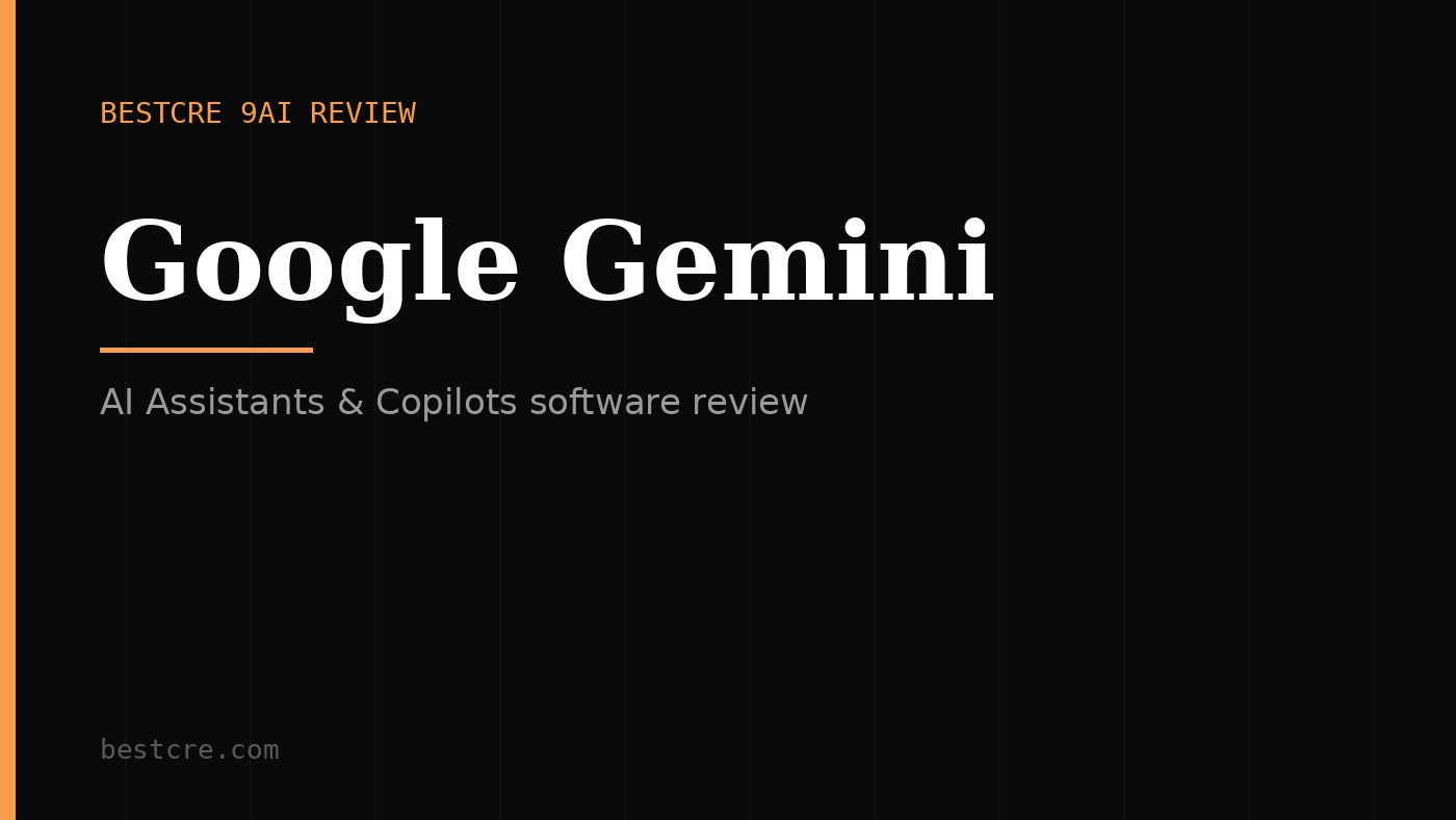 Google Gemini Review: Multimodal AI Platform for Commercial Real Estate Intelligence