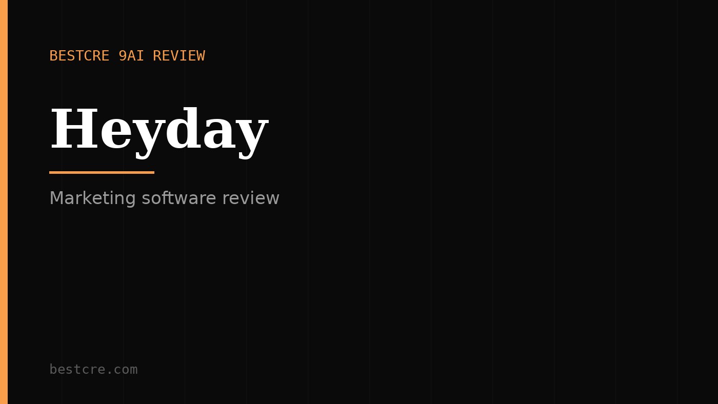 Heyday Review: AI chatbot automating social media engagement and direct messages for commercial real estate