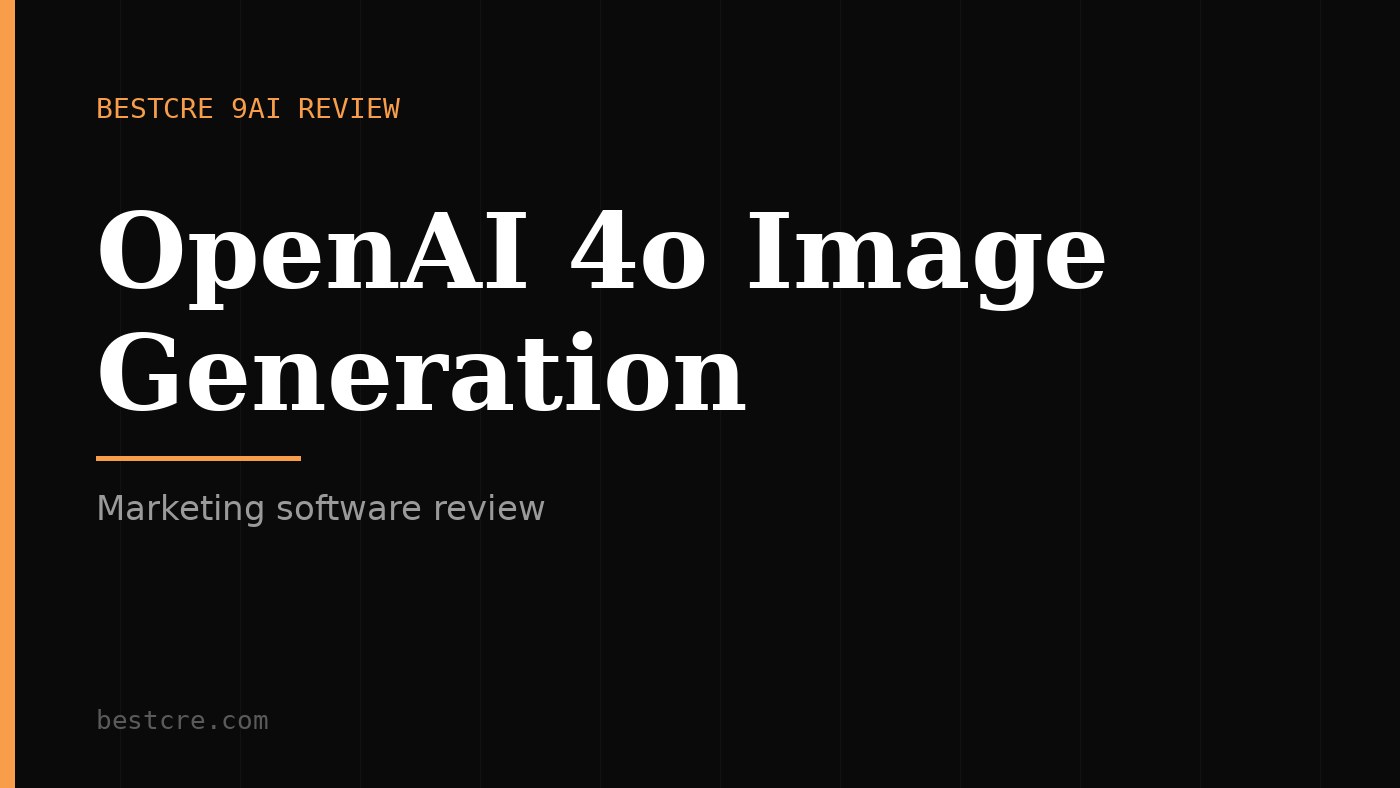 OpenAI 4o Image Generation Review: Versatile text to image generation for commercial real estate marketing teams