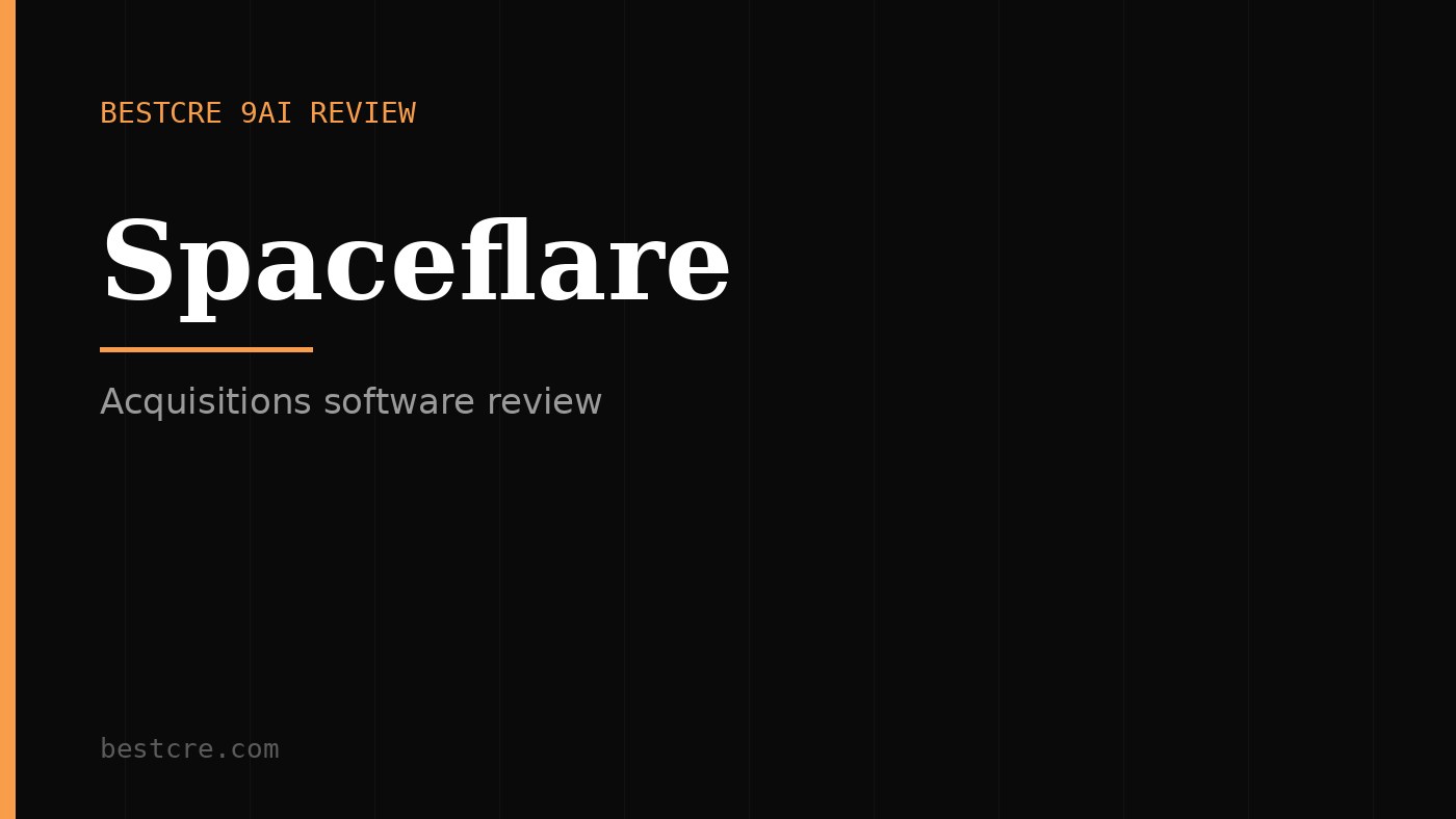 Spaceflare review title card | BestCRE